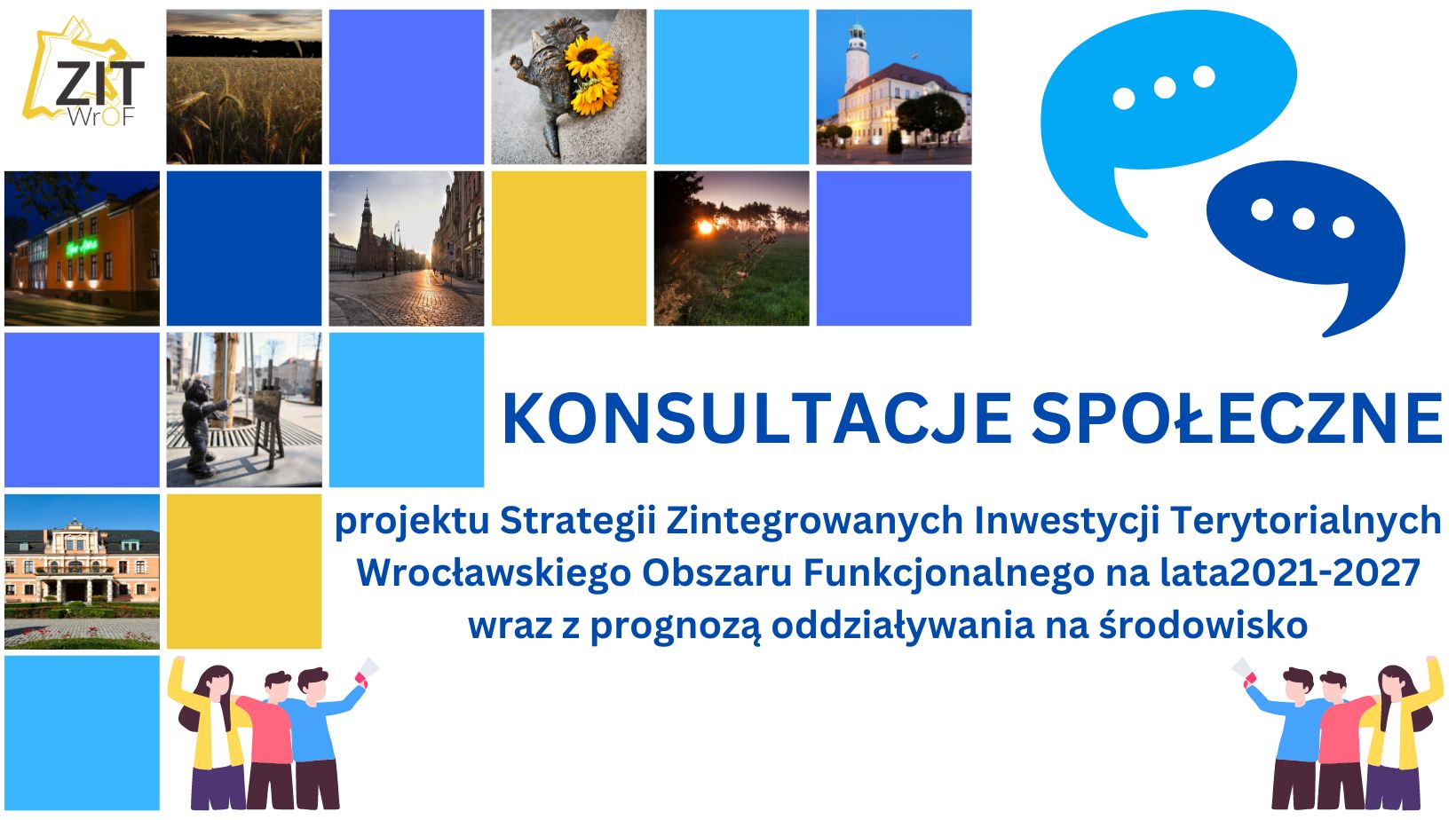 <strong>Konsultacje społeczne projektu Strategii Zintegrowanych Inwestycji Terytorialnych Wrocławskiego Obszaru Funkcjonalnego 2021-2027 wraz z prognozą oddziaływania na środowisko</strong>