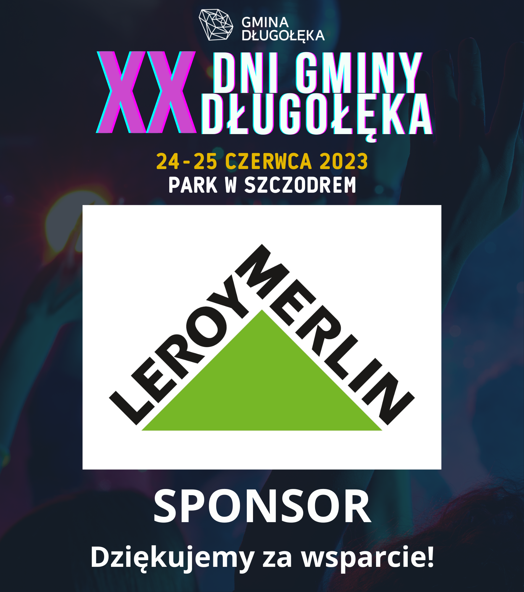 Leroy Merlin GIGAmarket Mirków sponsorem XX Dni Gminy Długołęka
