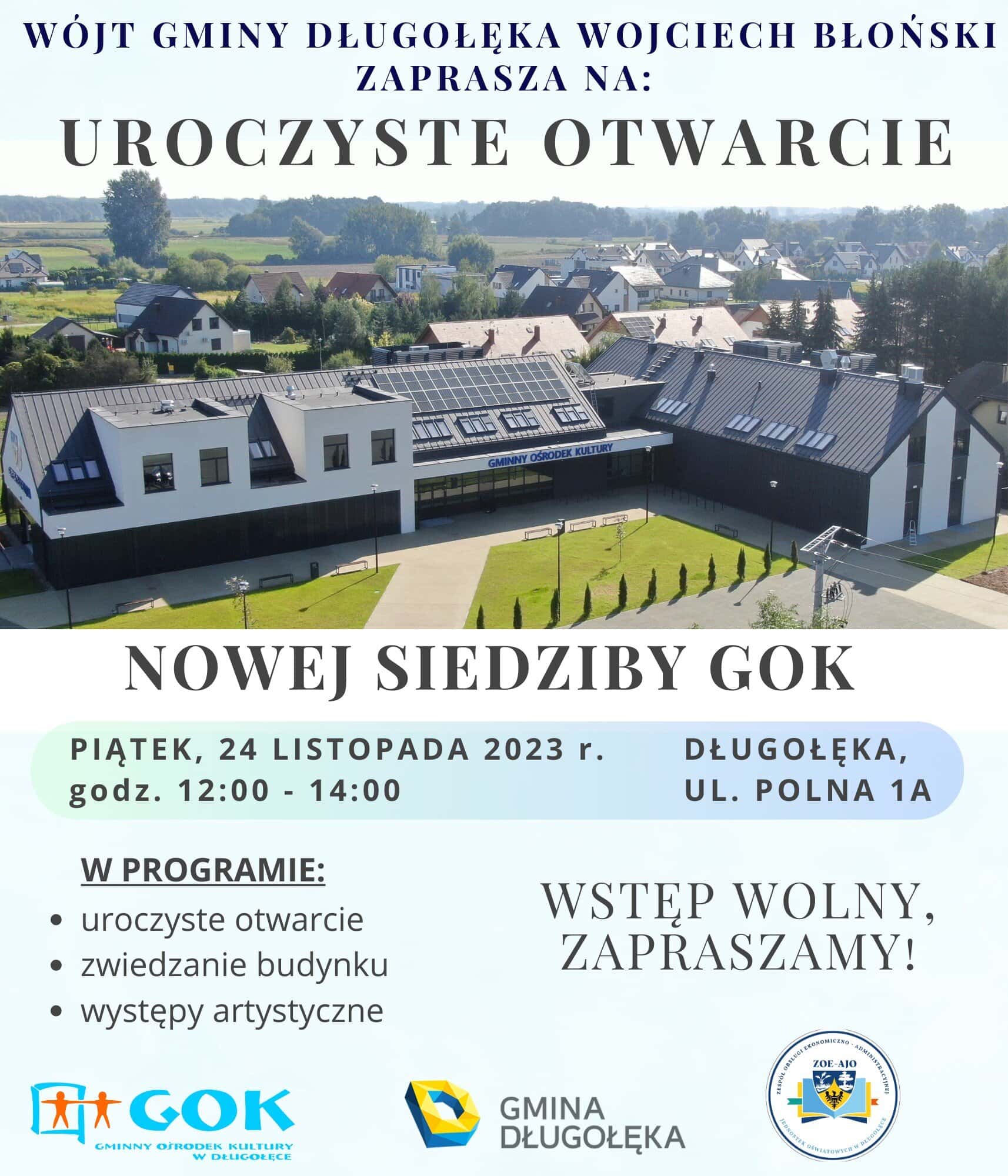 Otwarcie nowej siedziby GOK i ZOE-AJO