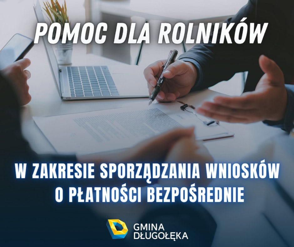 Pomoc dla rolników w zakresie sporządzania wniosków o płatności bezpośrednie