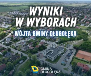 Wyniki w wyborach Wójta Gminy Długołęka