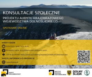 Konsultacje społeczne projektu Audytu Krajobrazowego Województwa Dolnośląskiego