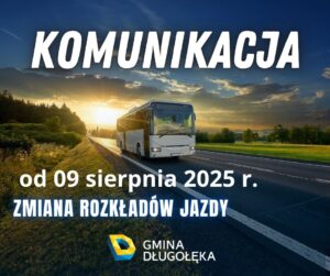 Zmiana rozkładów jazdy od 9 sierpnia 2025 r.  na liniach aglomeracyjnych oraz  wewnątrzgminnych!