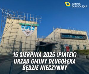 15 sierpnia Urząd Gminy Długołęka będzie nieczynny.