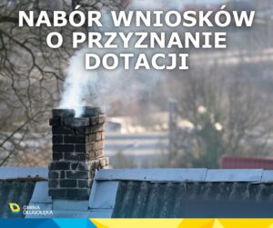 dotacja wymiana pieca(1) Nabór wniosków o przyznanie dotacji