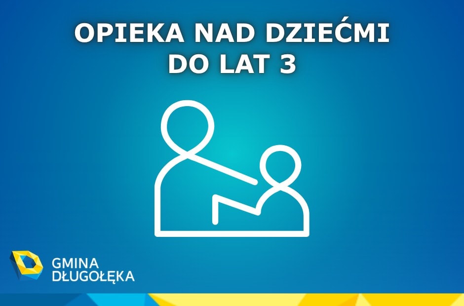 Opieka nad dziećmi do lat 3