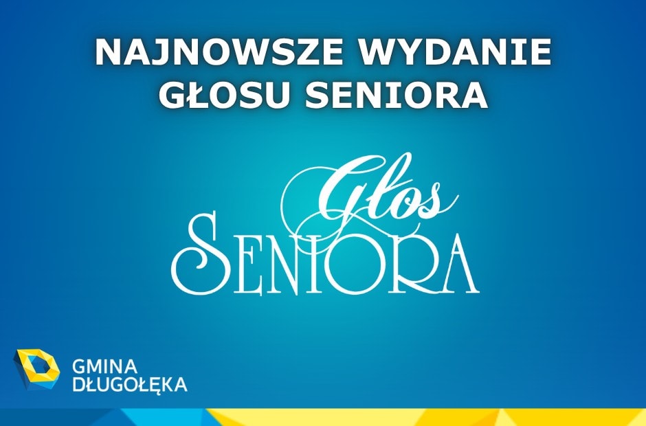 NAJNOWSZE WYDANIE GŁOSU SENIORA