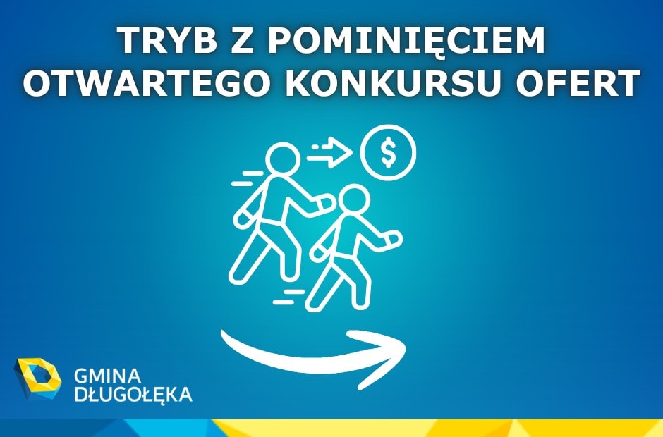 Tryb z pominięciem otwartego konkursu ofert